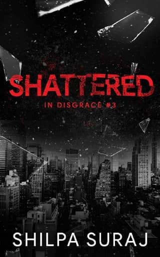 Shattered by Shilpa Suraj