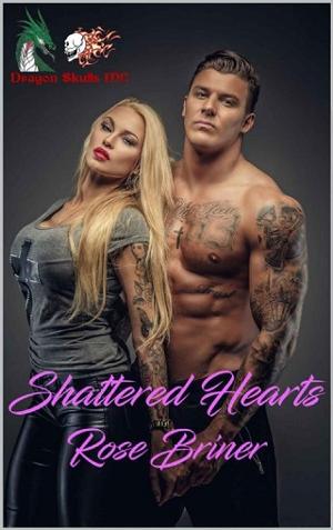 Shattered Hearts by Rose Briner