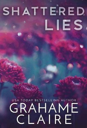 Shattered Lies by Grahame Claire