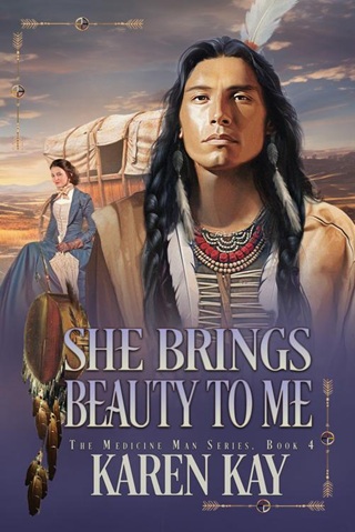 She Brings Beauty to Me by Karen Kay