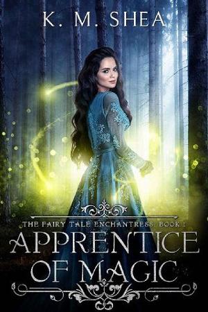 Apprentice of Magic by K. M. Shea
