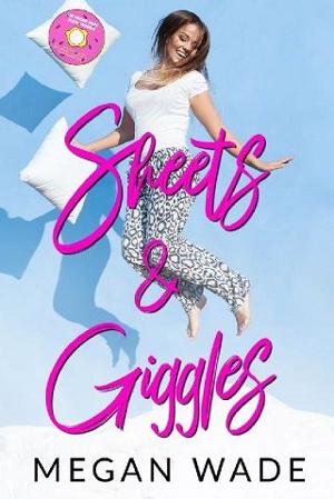 Sheets & Giggles by Megan Wade