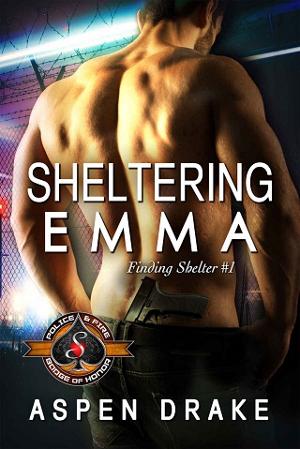 Sheltering Emma by Aspen Drake