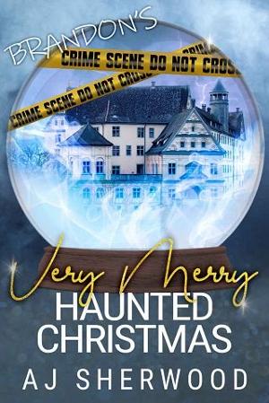Brandon’s Very Merry Haunted Christmas by A.J. Sherwood