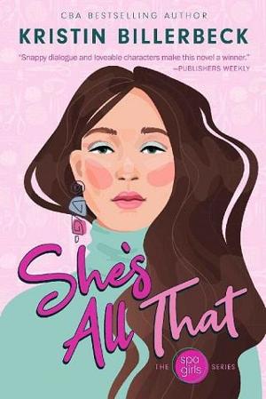 She’s All That by Kristin Billerbeck