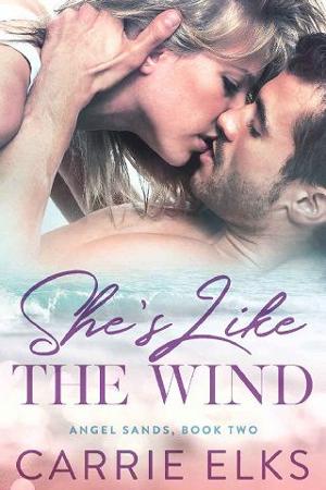 She’s Like the Wind by Carrie Elks