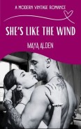 She’s Like the Wind by Maya Alden