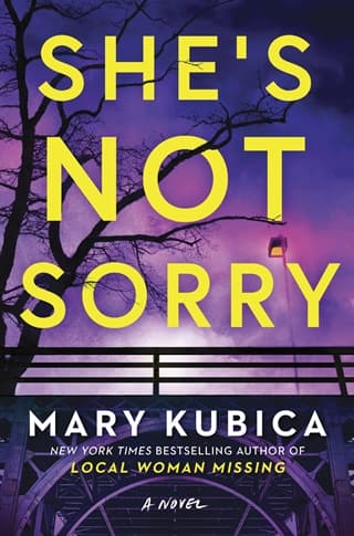 She’s Not Sorry by Mary Kubica