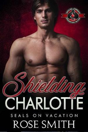 Shielding Charlotte by Rose Smith