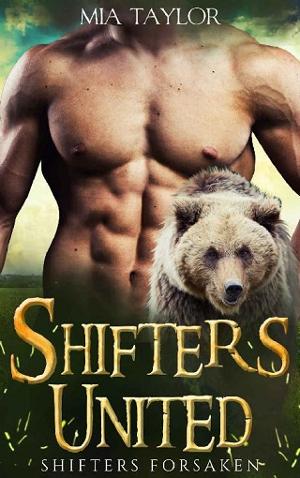Shifters United by Mia Taylor