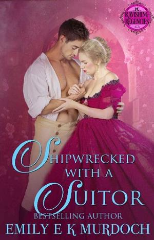 Shipwrecked with a Suitor by Emily Murdoch ‎