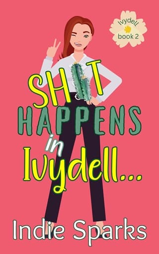 Shit Happens in Ivydell by Indie Sparks