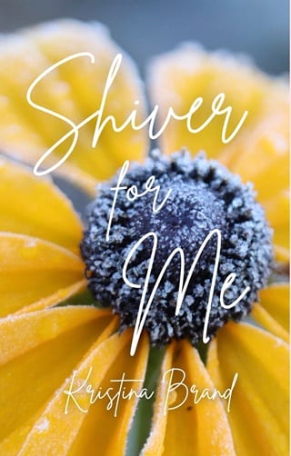 Shiver For Me by Kristina Brand