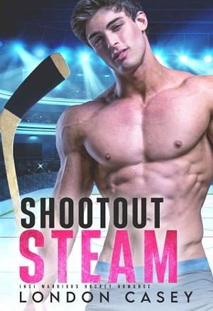 Shootout Steam by London Casey