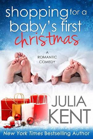 Shopping for a Baby’s First Christmas by Julia Kent