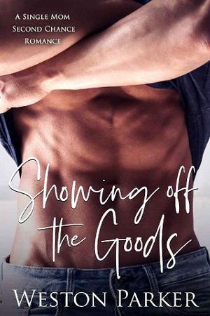 Showing off the Goods by Weston Parker