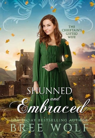 Shunned & Embraced: The Chieftain’s Gifted Wife by Bree Wolf