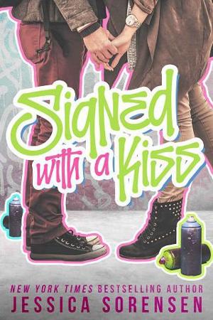 Signed with a Kiss by Jessica Sorensen