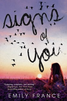 Signs of You by Emily France