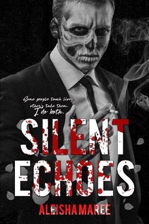 Silent Echoes by Aleisha Maree