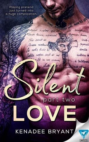 Silent Love, Part 2 by Kenadee Bryant