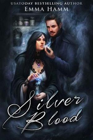 Silver Blood by Emma Hamm