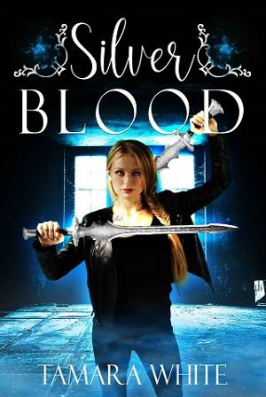 Silver Blood by Tamara White