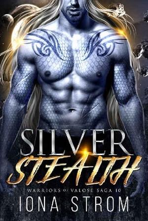 Silver Stealth by Iona Strom