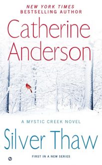 Download Silver Thaw Catherine Anderson Free Books
