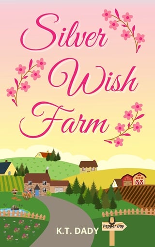 Silver Wish Farm by K.T. Dady