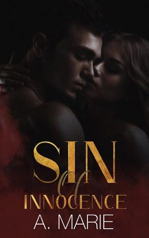 Sin of Innocence by A. Marie