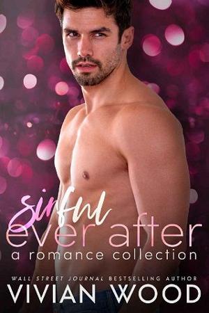 Sinful Ever After: A Romance Collection by Vivian Wood