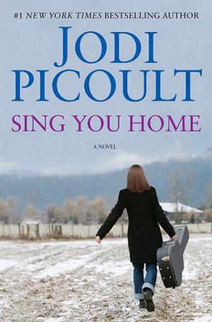 Sing You Home by Jodi Picoult