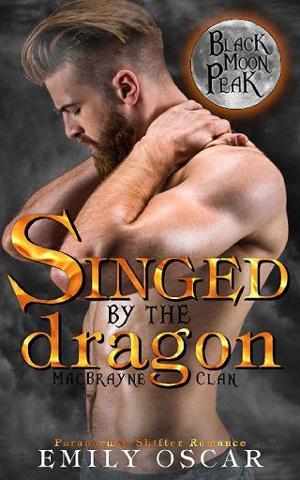 Singed By the Dragon by Emily Oscar