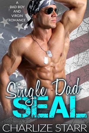Single Dad SEAL by Charlize Starr