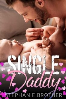 Single Daddy by Stephanie Brother