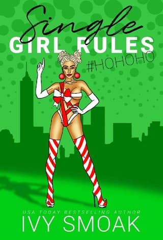 Single Girl Rules #HoHoHo by Ivy Smoak