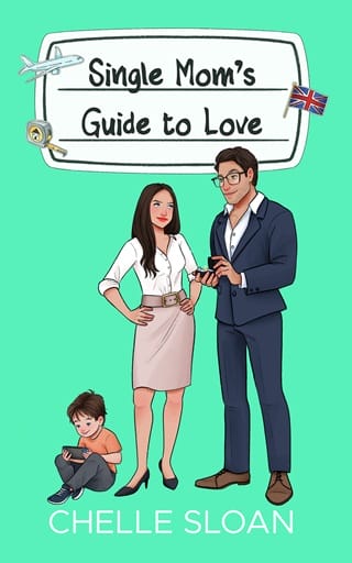 Single Mom’s Guide to Love by Chelle Sloan