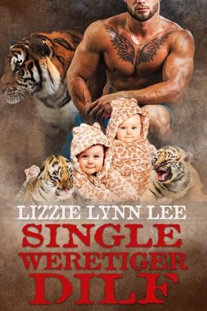 Single Weretiger DILF by Lizzie Lynn Lee