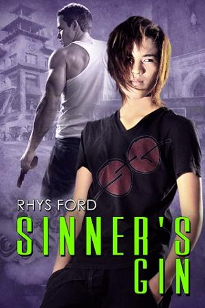 Sinner’s Gin by Rhys Ford