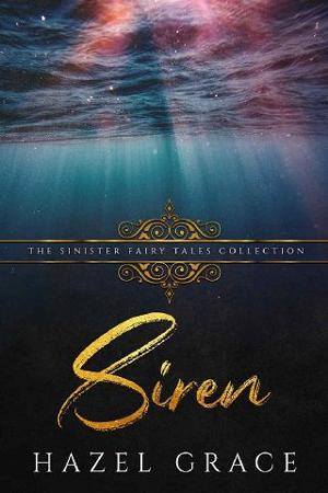 Siren by Hazel Grace