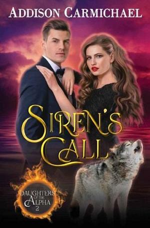 Siren’s Call by Addison Carmichael