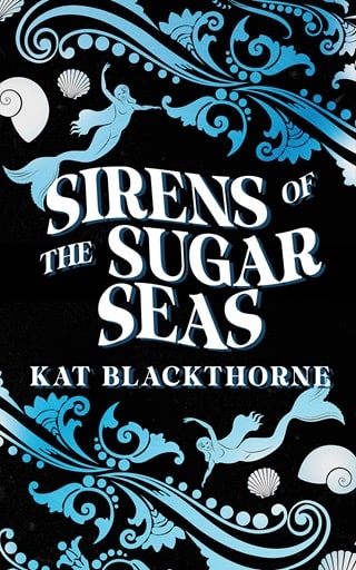 Sirens of the Sugar Seas by Kat Blackthorne