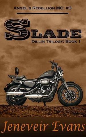 Slade: Dillin #1 by Jeneveir Evans