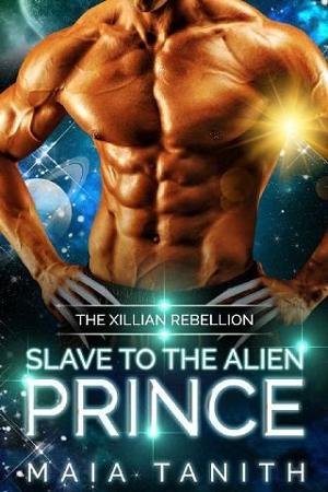 Slave to the Alien Prince by Maia Tanith