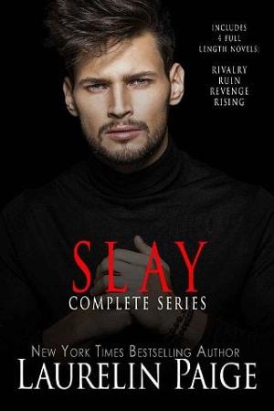 Slay Complete Series by Laurelin Paige