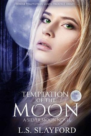 Temptation of the Moon by L. S. Slayford