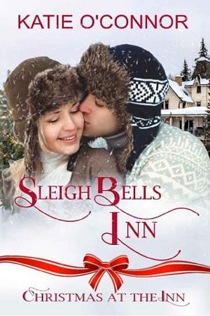 Sleigh Bells Inn by Katie O’Connor