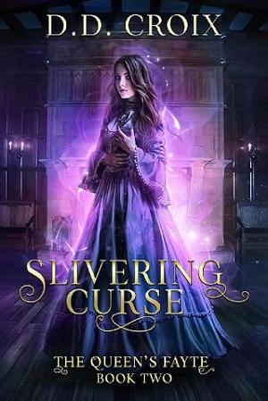 Slivering Curse by D.D. Croix