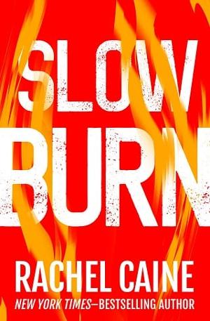 Slow Burn by Rachel Caine